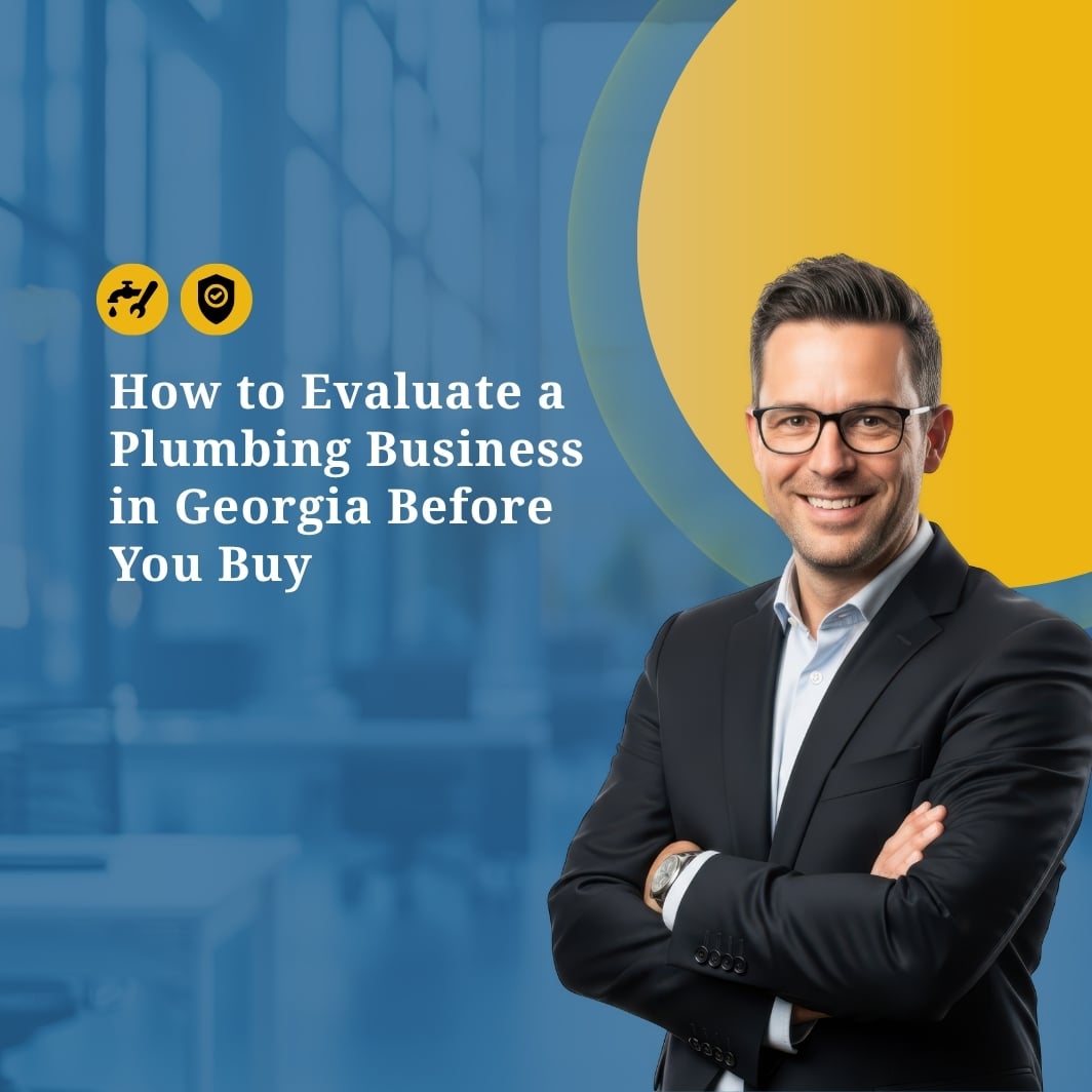 How to Evaluate a Plumbing Business in Georgia Before You Buy