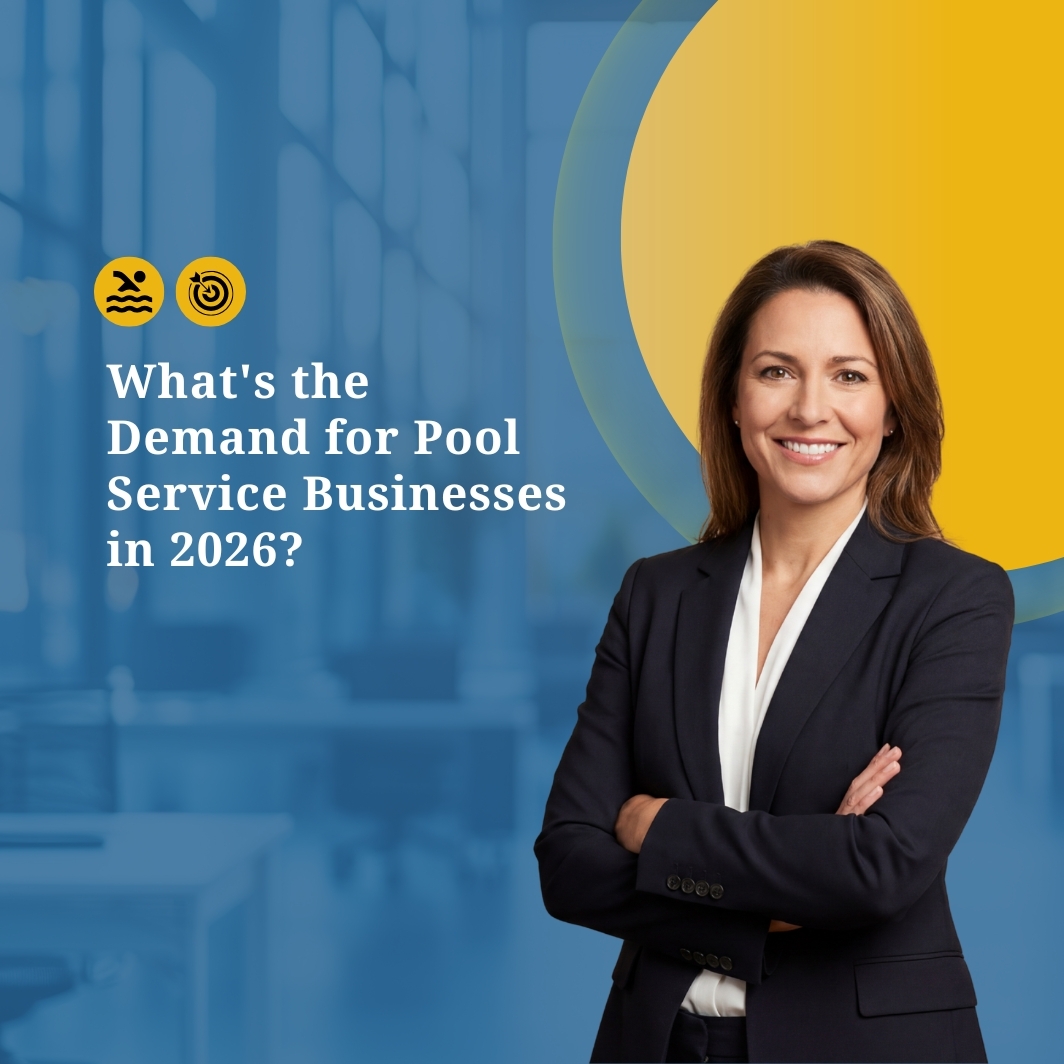 Pool Service Business Demand 2026
